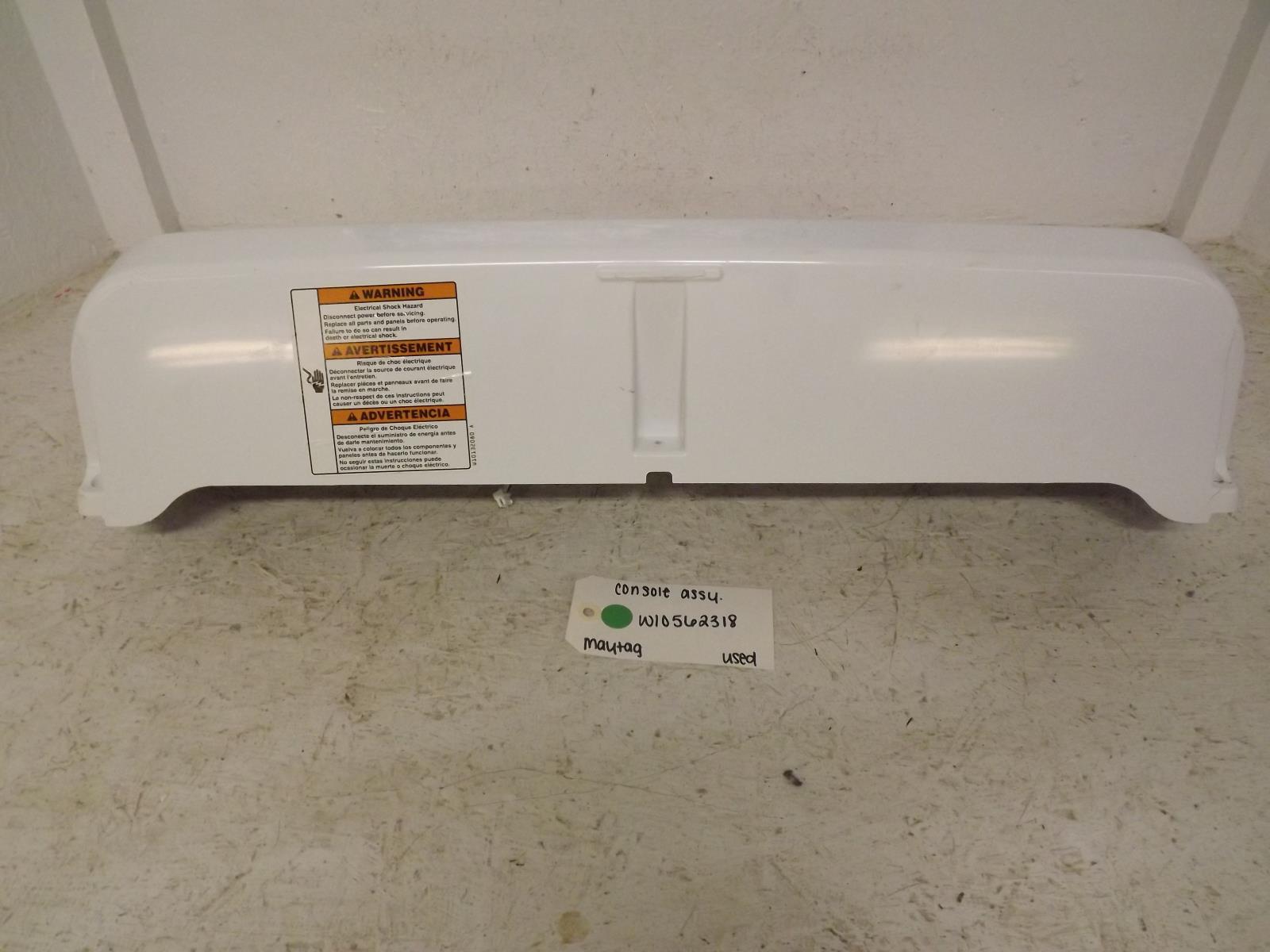 Maytag Dryer W10562318 Console Assembly Used Maytag Dryer W10562318 Console Assembly Used